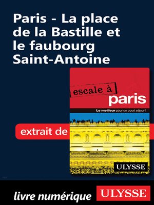 cover image of Paris--La place de la Bastille et le faubourg Saint-Antoine
